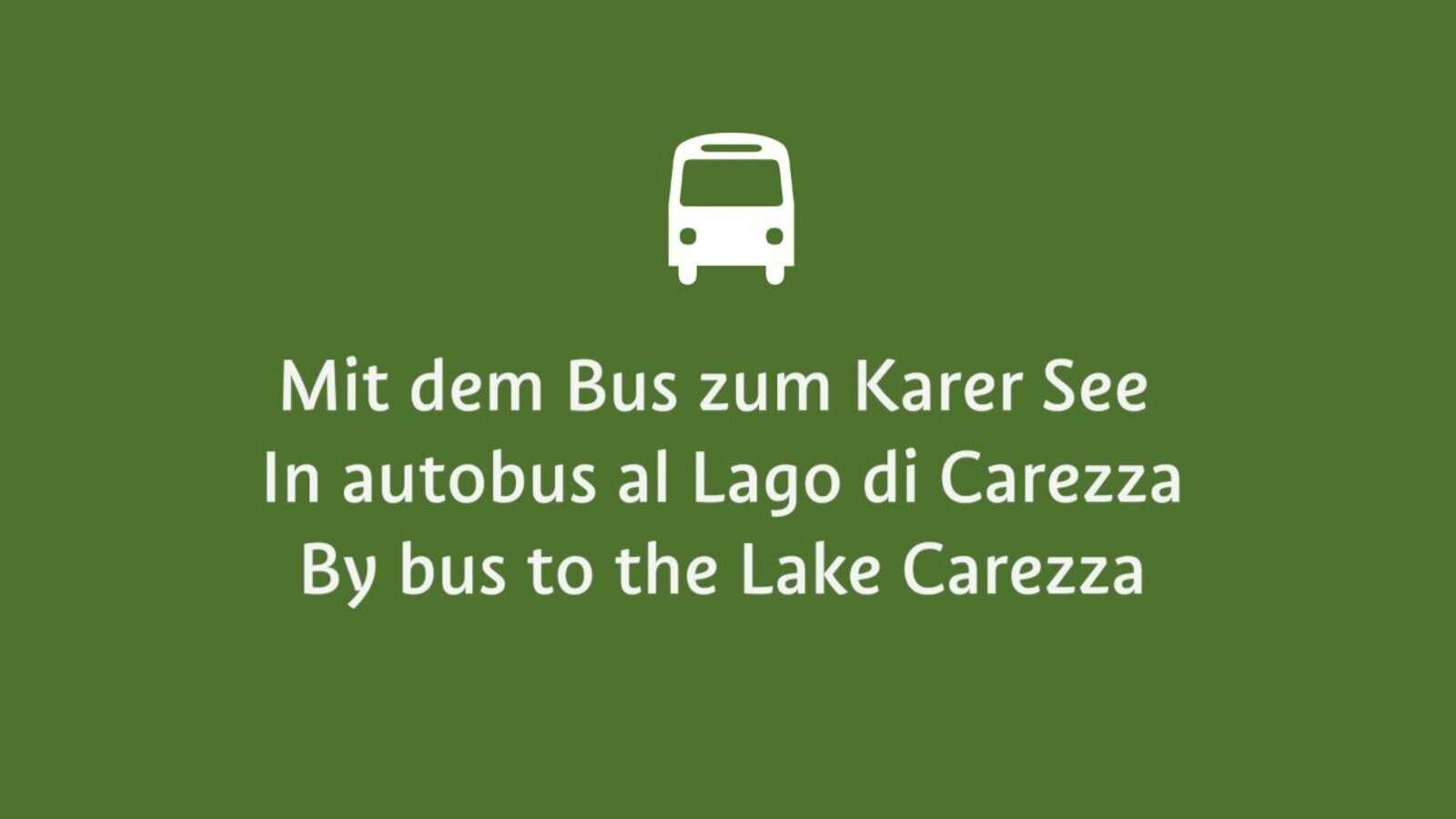 Start image video by bus to Lake Carezza | © Eggental Tourismus